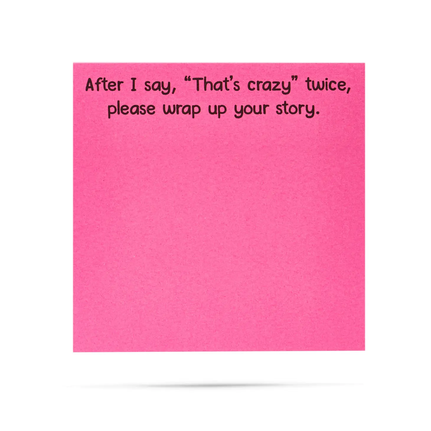 "That's Crazy" Sticky Notes