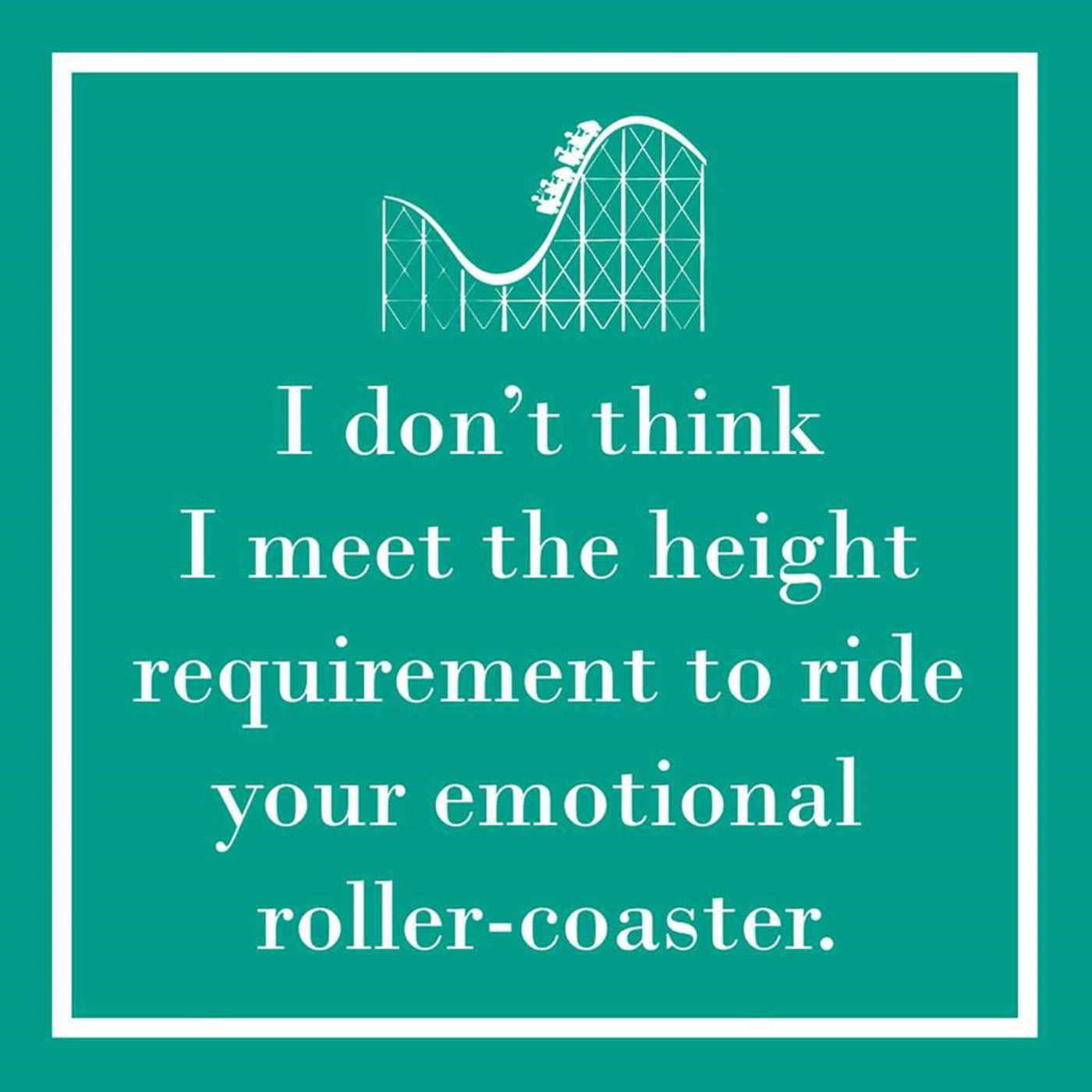 Emotional Roller-Coaster Height Requirement